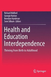 bokomslag Health and Education Interdependence