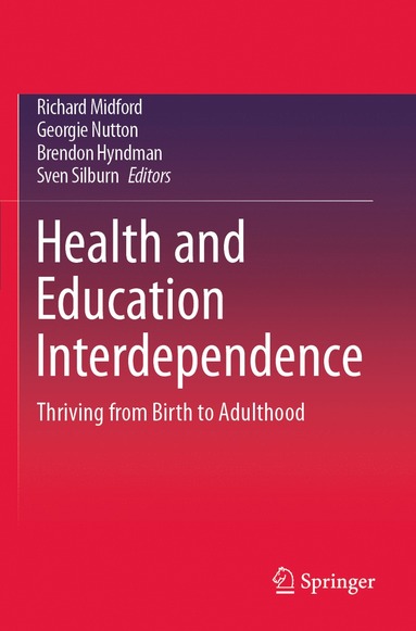 bokomslag Health and Education Interdependence