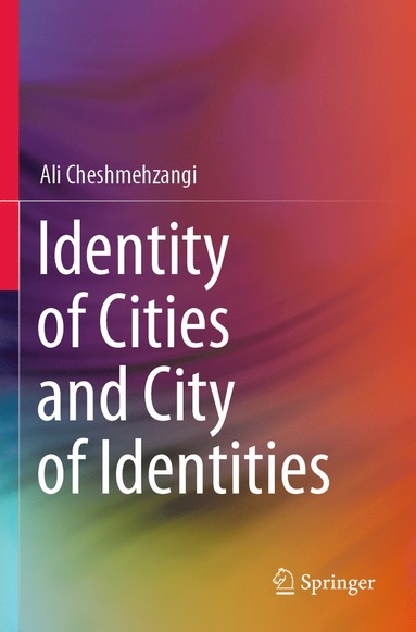 bokomslag Identity of Cities and City of Identities