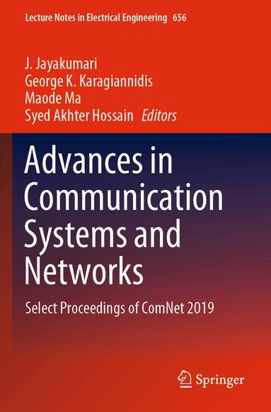 J. Jayakumari, George K. Karagiannidis, Maode Ma, Syed Akhter Hossain - Advances in Communication Systems and Networks, Häftad