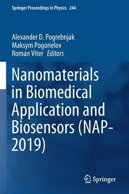 Nanomaterials in Biomedical Application and Biosensors (NAP-2019) 1