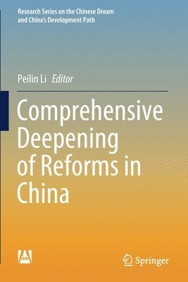 Comprehensive Deepening of Reforms in China 1