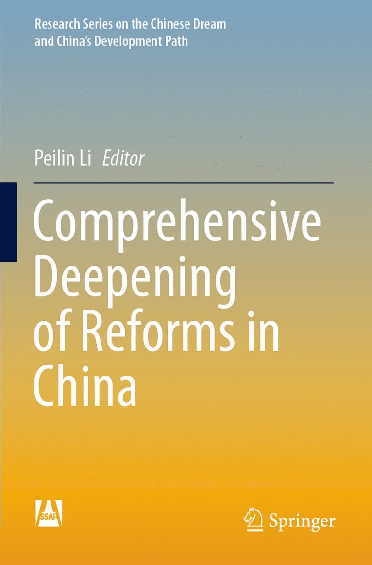 Comprehensive Deepening of Reforms in China 1