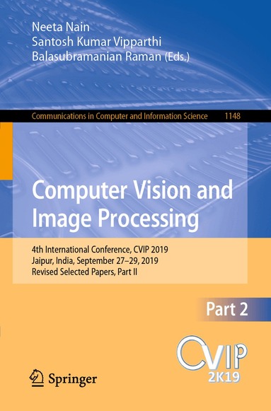 Neeta Nain, Santosh Kumar Vipparthi, Balasubramanian Raman - Computer Vision and Image Processing, Häftad