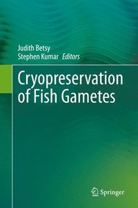 bokomslag Cryopreservation of Fish Gametes