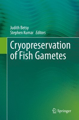 bokomslag Cryopreservation of Fish Gametes