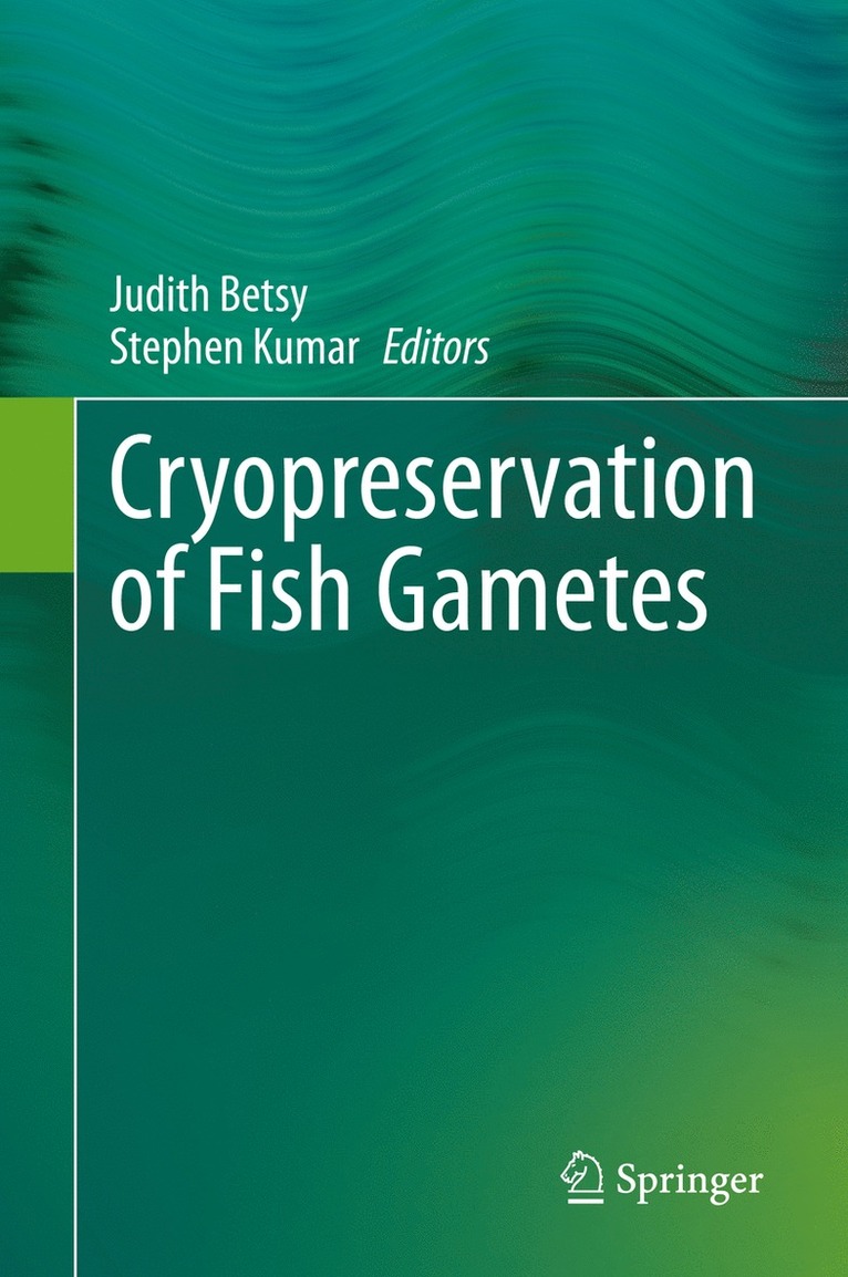 Cryopreservation of Fish Gametes