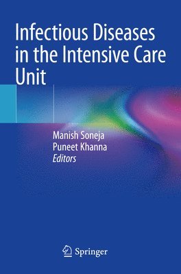 Infectious Diseases in the Intensive Care Unit 1