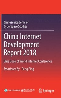 bokomslag China Internet Development Report 2018