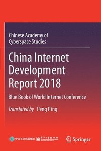 bokomslag China Internet Development Report 2018