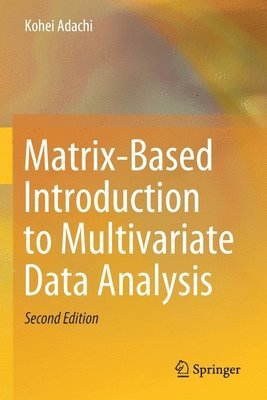 Matrix-Based Introduction to Multivariate Data Analysis 1