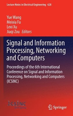 bokomslag Signal and Information Processing, Networking and Computers