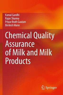 bokomslag Chemical Quality Assurance of Milk and Milk Products
