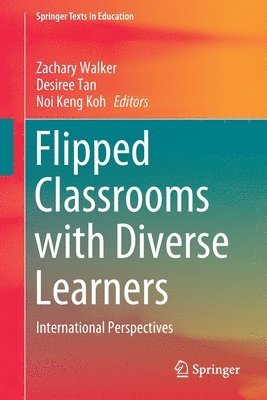 Flipped Classrooms with Diverse Learners 1