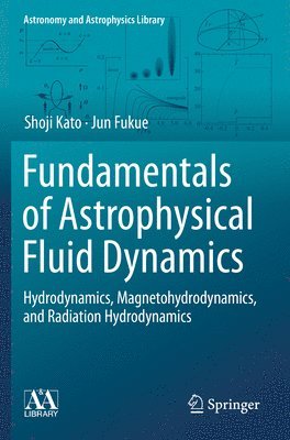 Fundamentals of Astrophysical Fluid Dynamics 1