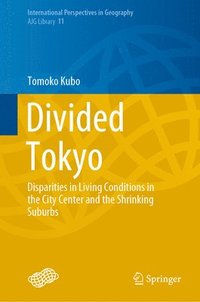 bokomslag Divided Tokyo