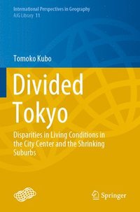 bokomslag Divided Tokyo