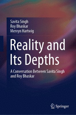 bokomslag Reality and Its Depths