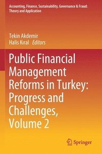 bokomslag Public Financial Management Reforms in Turkey: Progress and Challenges, Volume 2