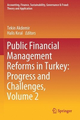 bokomslag Public Financial Management Reforms in Turkey: Progress and Challenges, Volume 2