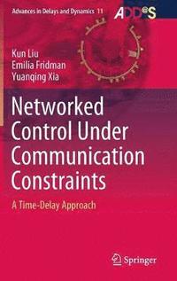 bokomslag Networked Control Under Communication Constraints