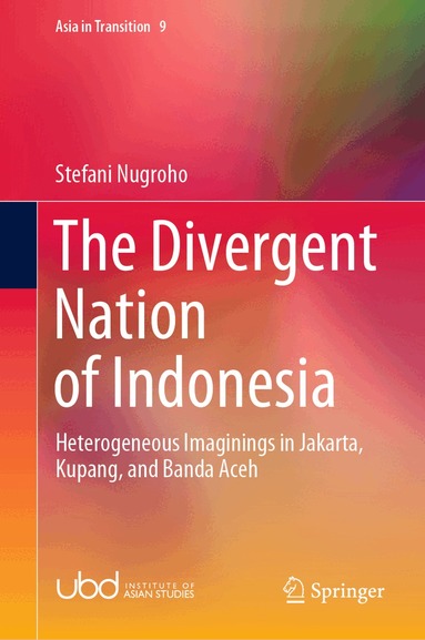 Stefani Nugroho - Divergent Nation of Indonesia, Inbunden