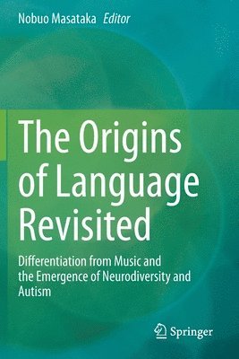 Nobuo Masataka - Origins of Language Revisited, Häftad