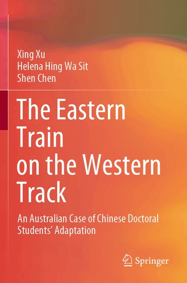 Xing Xu, Helena Hing Wa Sit, Shen Chen - Eastern Train on the Western Track, Häftad