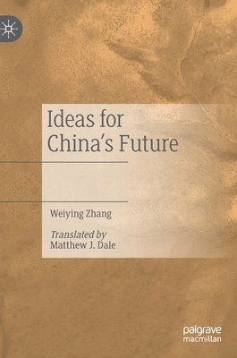 bokomslag Ideas for Chinas Future