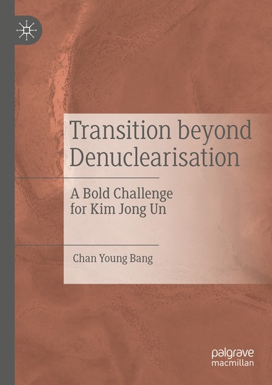 bokomslag Transition beyond Denuclearisation