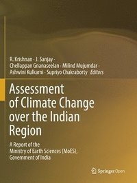 bokomslag Assessment of Climate Change over the Indian Region