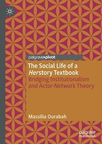 bokomslag The Social Life of a Herstory Textbook