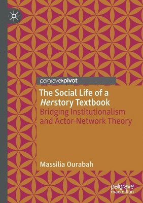 bokomslag Social Life of a Herstory Textbook