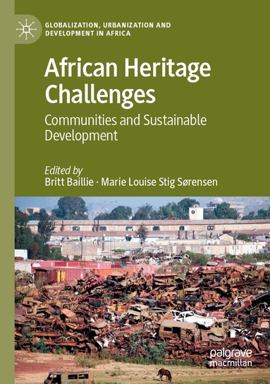 Britt Baillie, Marie Louise Stig Sørensen - African Heritage Challenges, Häftad