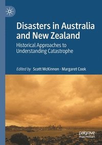 bokomslag Disasters in Australia and New Zealand