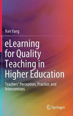 bokomslag eLearning for Quality Teaching in Higher Education