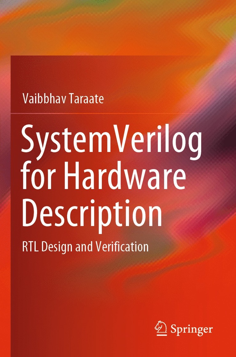 Vaibbhav Taraate - SystemVerilog for Hardware Description, Häftad