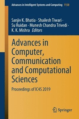 Advances in Computer, Communication and Computational Sciences 1