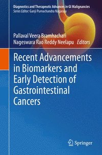 bokomslag Recent Advancements in Biomarkers and Early Detection of Gastrointestinal Cancers