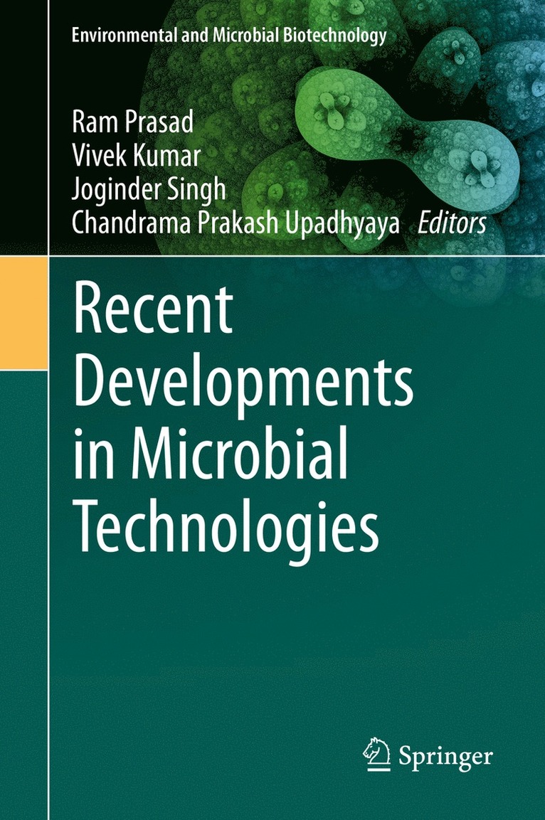 Ram Prasad, Vivek Kumar, Joginder Singh, Chandrama Prakash Upadhyaya - Recent Developments in Microbial Technologies, Inbunden