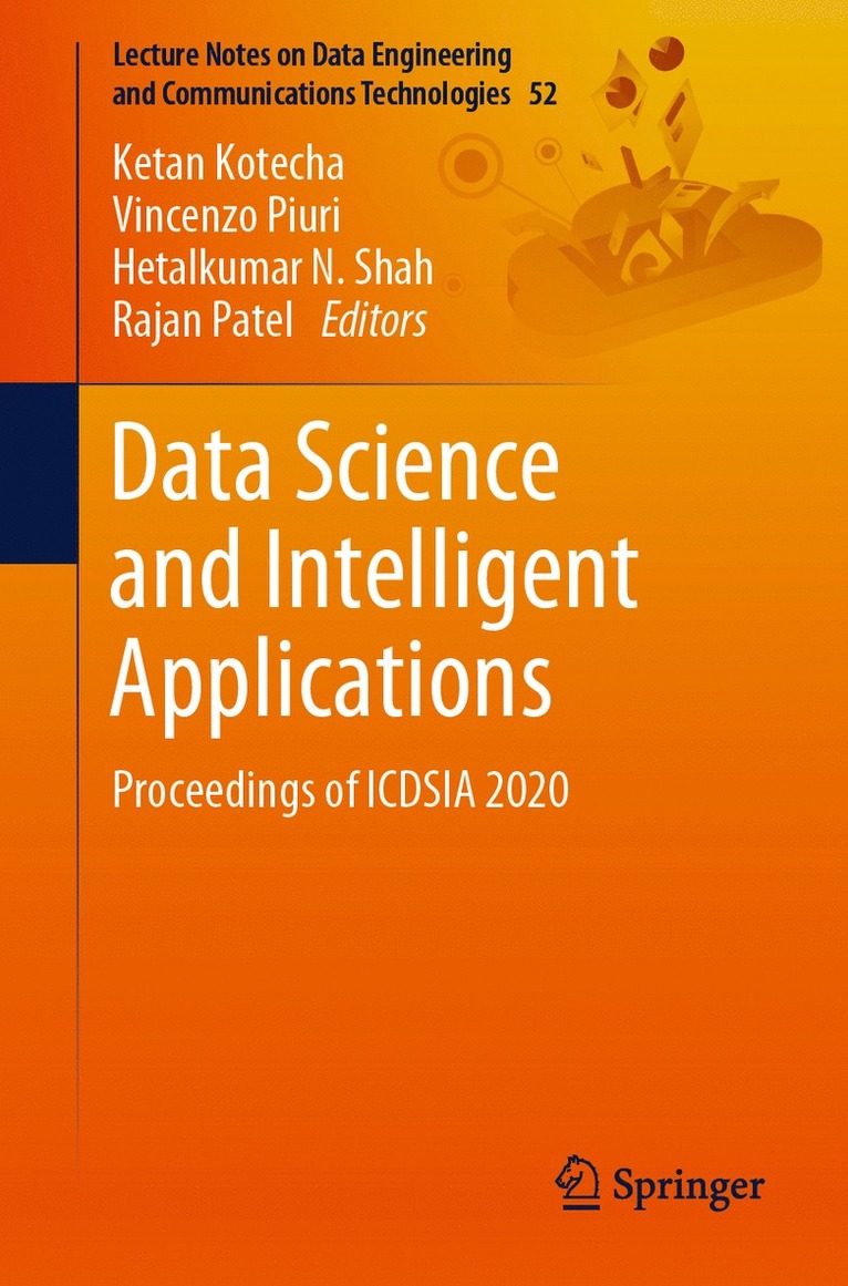 Ketan Kotecha, Vincenzo Piuri, Hetalkumar N. Shah, Rajan Patel - Data Science and Intelligent Applications, Häftad