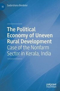 bokomslag The Political Economy of Uneven Rural Development