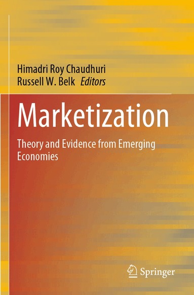 Himadri Roy Chaudhuri, Russell W. Belk - Marketization, Häftad