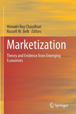 Himadri Roy Chaudhuri, Russell W. Belk - Marketization, Häftad