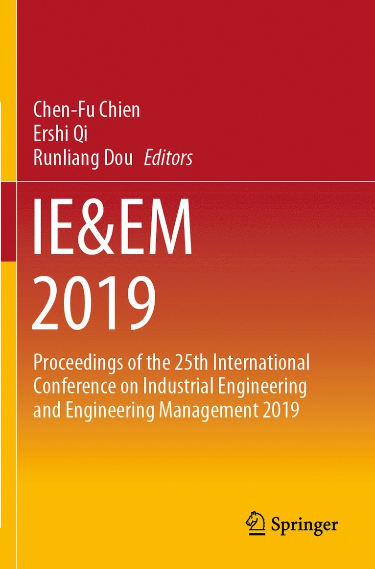 Chen-Fu Chien, Ershi Qi, Runliang Dou - IE&EM 2019, Häftad