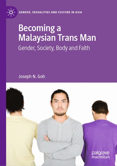 bokomslag Becoming a Malaysian Trans Man