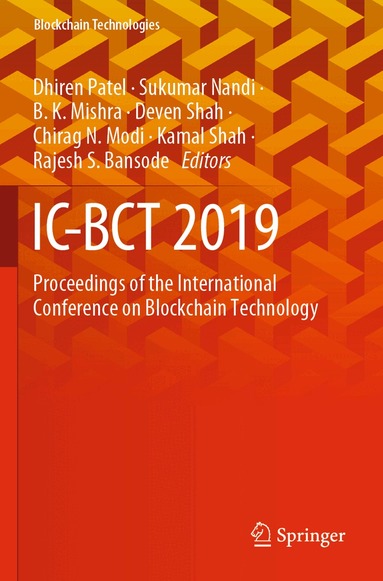 Dhiren Patel, Sukumar Nandi, B.K. Mishra, Deven Shah, Chirag N. Modi, Kamal Shah, Rajesh S. Bansode - IC-BCT 2019, Häftad