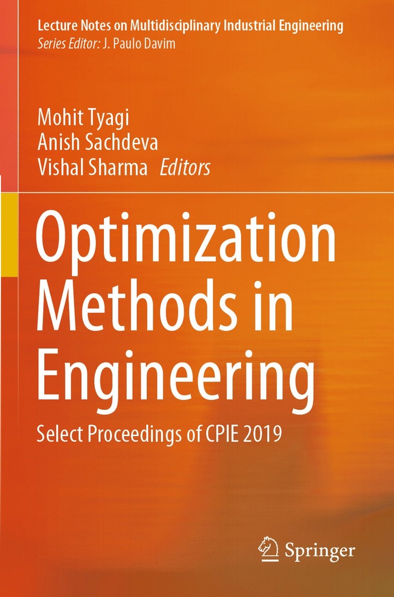 Mohit Tyagi, Anish Sachdeva, Vishal Sharma - Optimization Methods in Engineering, Häftad