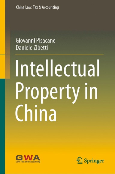 bokomslag Intellectual Property in China