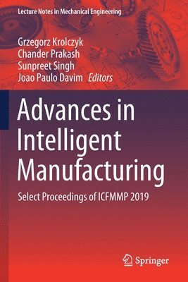 Advances in Intelligent Manufacturing 1